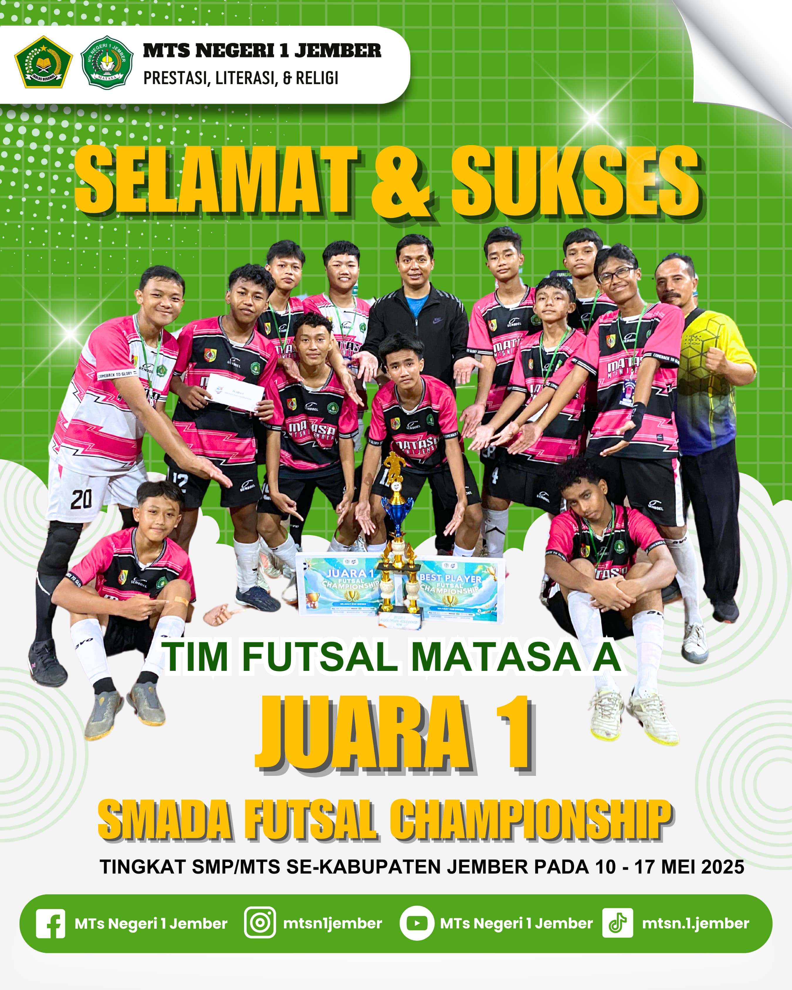 TIM FUTSAL MATASA JEMBER JUARA 1 SMADA FUTSAL CHAMPIONSHIP 2025 SMADA  JEMBER