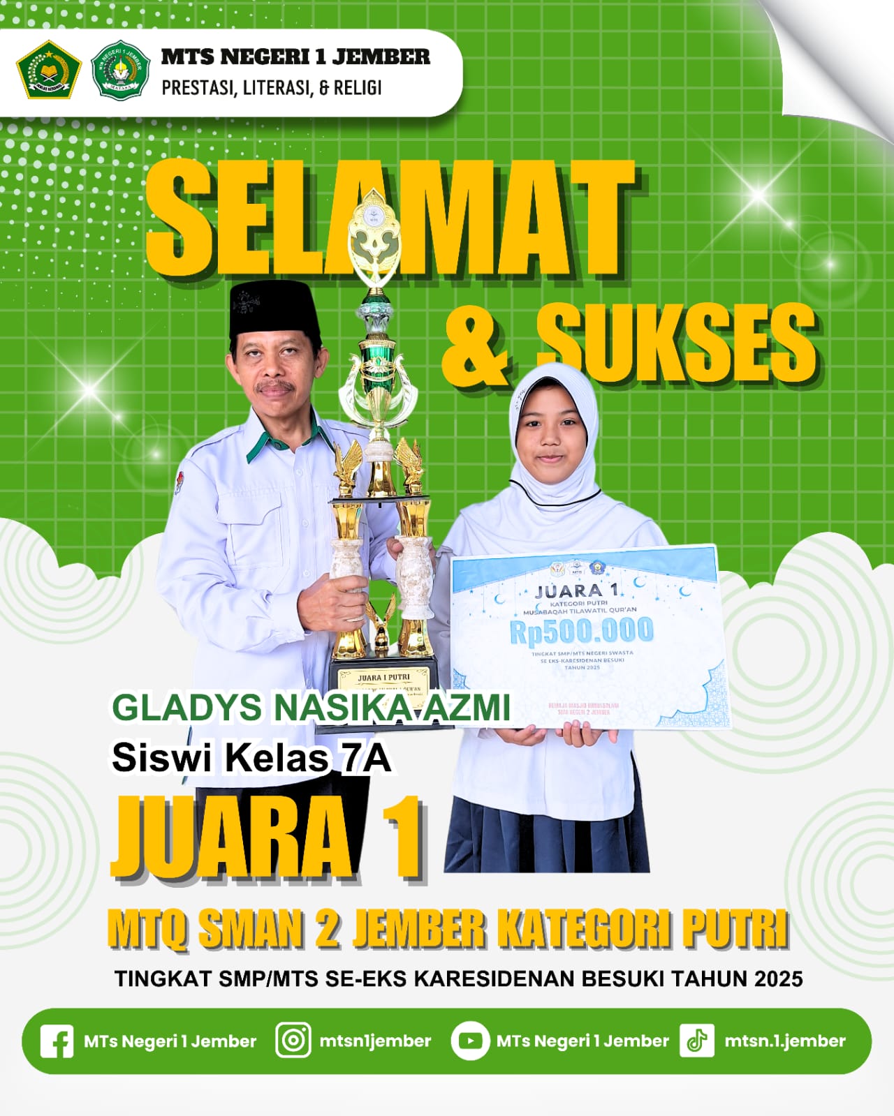 GLADYS NASIKA AZMI JUARA 1 MTQ PUTRI 2025 SMADA JEMBER