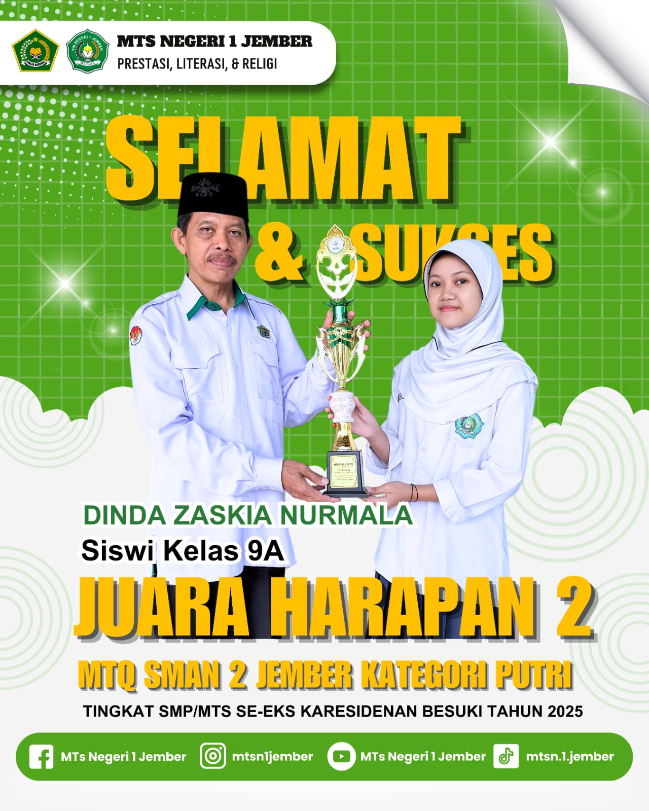 DINDA ZAZKIA, JUARA HARAPAN 2 MTQ PUTRI 2025 SMADA JEMBER